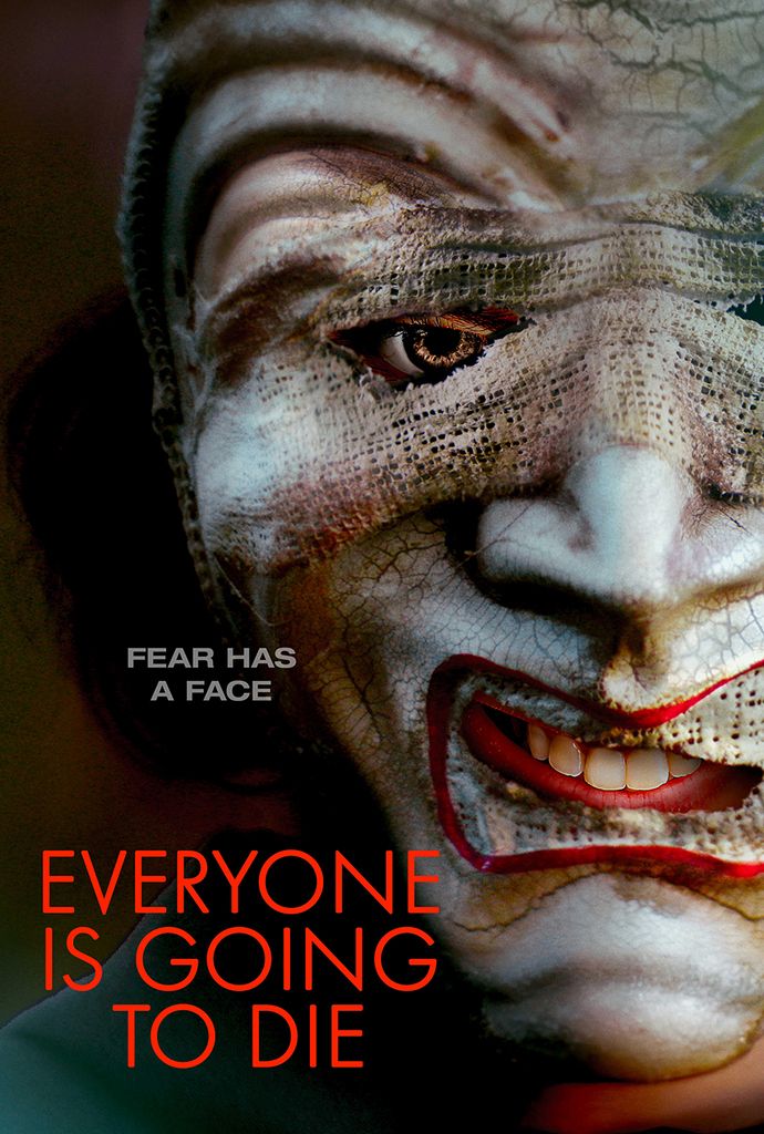 Everyone Is Going to Die (2024)