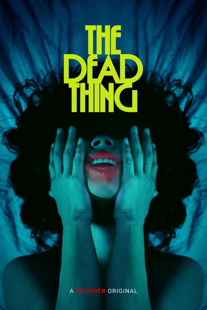 The Dead Thing (2024)