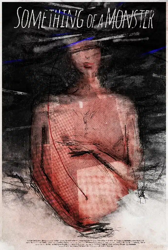 Something of a Monster (2025)