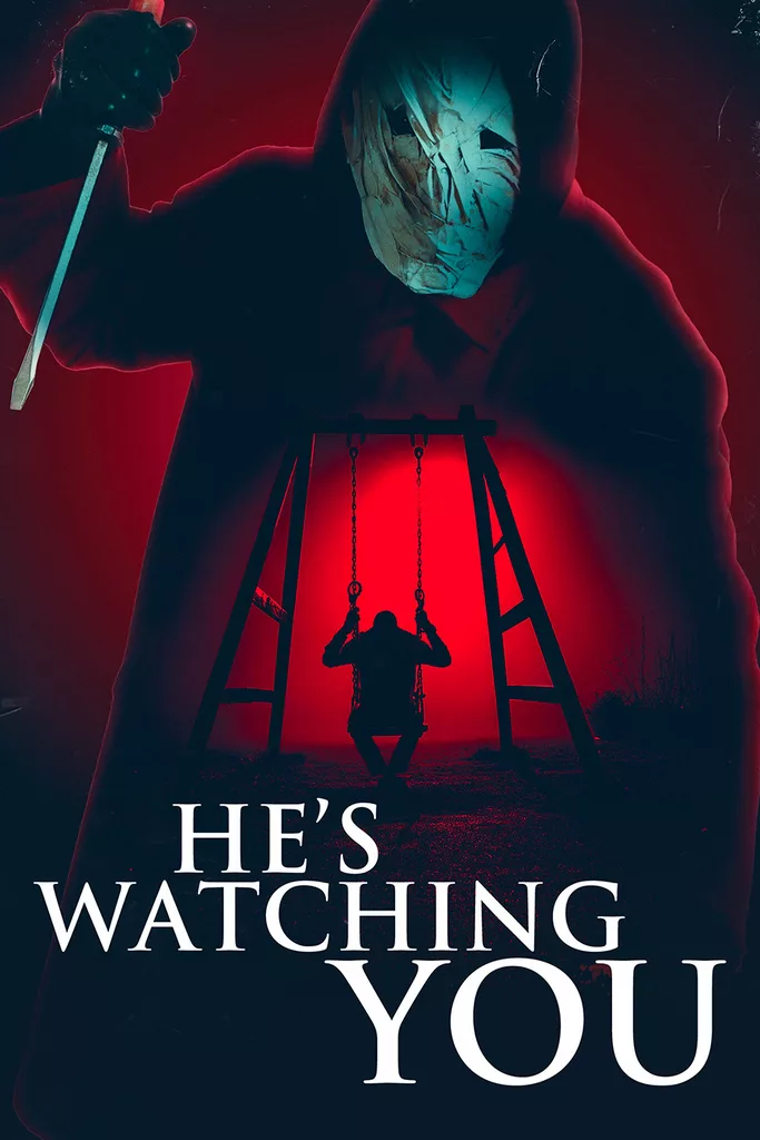 He’s Watching You (2026)